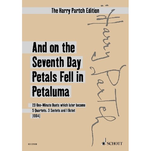 And On The Seventh Day Petals Fell In Petaluma Study Score Book