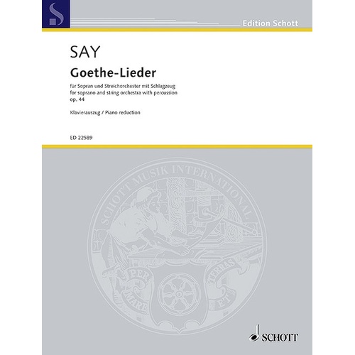Fazil Say - Goethe Lieder Op. 44 for Soprano and Piano