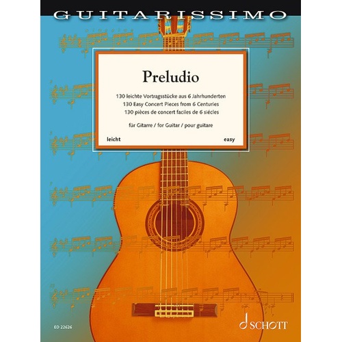 Preludio 130 Easy Concert Pieces for Guitar by Schott Music