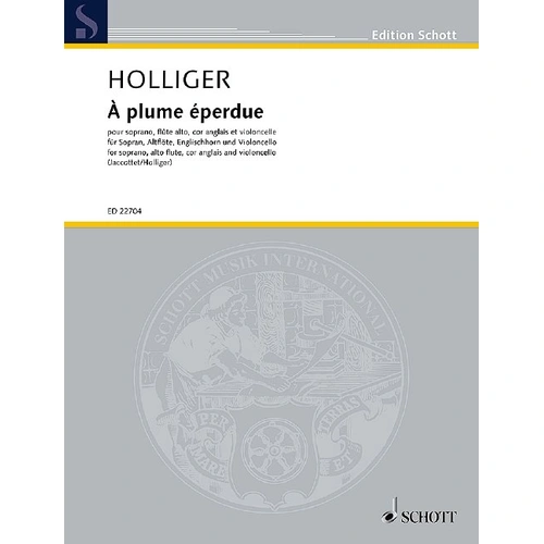 Holliger - A Plume Eperdue for Solo Cello, Composer Heinz Holliger, Publisher Schott Music, 56 Pages