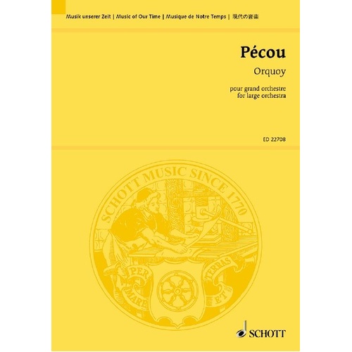 Pecou - Orquoy for Large Orchestra Study Score