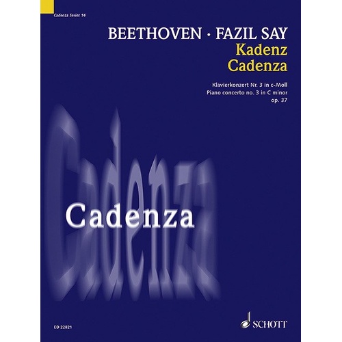 Cadenza to Piano Concerto No. 3 Op. 37 by Fazil Say, Schott Music, 8 Pages, Piano