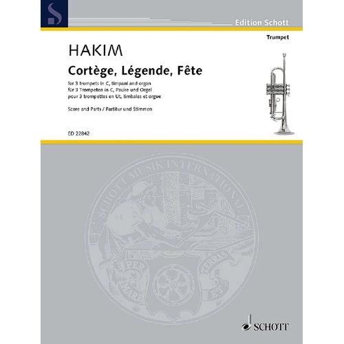 Hakim - Cortege Legende Fete for Organ, 92 Pages, Published by Schott Music