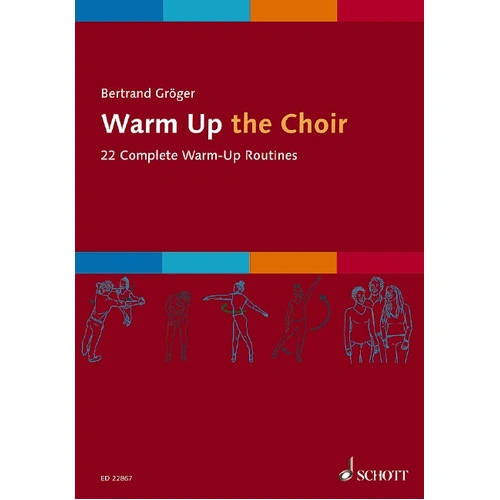 Warm Up the Choir by Groeger Bertrand