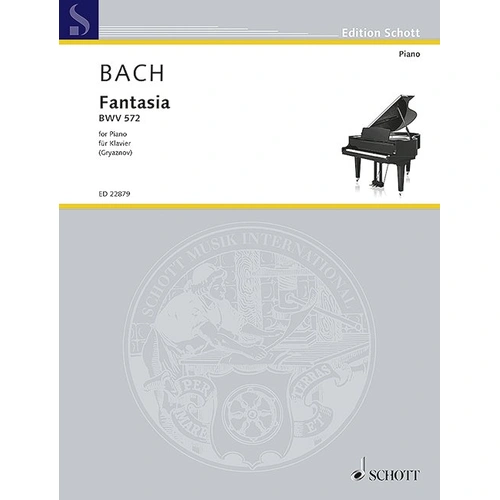 Bach - Fantasia BWV 572 for Piano Solo, Arranged by Vyacheslav Gryaznov, Intermediate to Advanced Players, 12 Pages, Schott Music