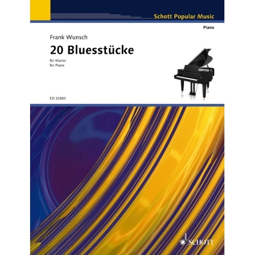 Wunsch - 20 Bluesstucke For Piano