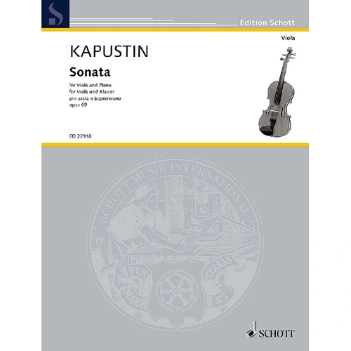Kapustin - Sonata Op. 69 for Viola and Piano, Schott Music, 60 Pages