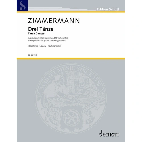 Three Dances Arrangements Vol 2 for Piano/Strings Quintet by Bernd Alois Zimmermann