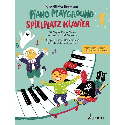 Piano Playground Vol. 1 by Hans-Gunter Heumann - Easy Piano, 48 Pages, Schott Music