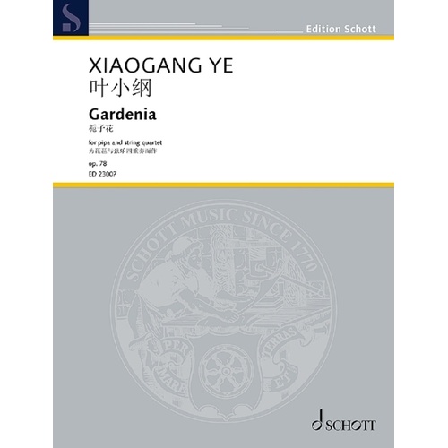 Ye - Gardenia Op 78 For Pipa/String Quartet Score/Parts