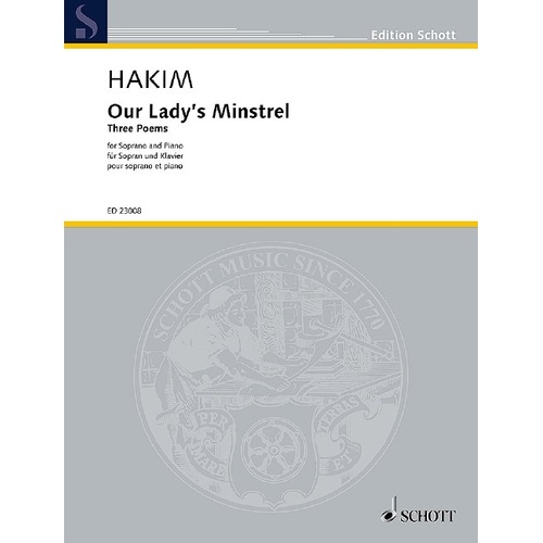 Hakim - Our Lady's Minstrel for Soprano/Piano, Schott Music Edition, 48 Pages