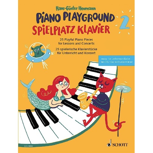 Piano Playground Vol. 2: 25 Playful Piano Pieces by Hans-Gunter Heumann, 48 Pages, Easy Pop Pieces for Children
