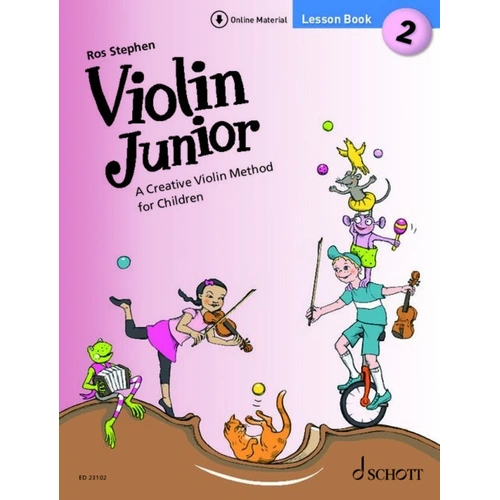 Violin Junior Lesson Book 2 by Ros Stephen, 84 Pages, Schott Music, Includes duets, exercises, audio tracks, and tutorial videos.