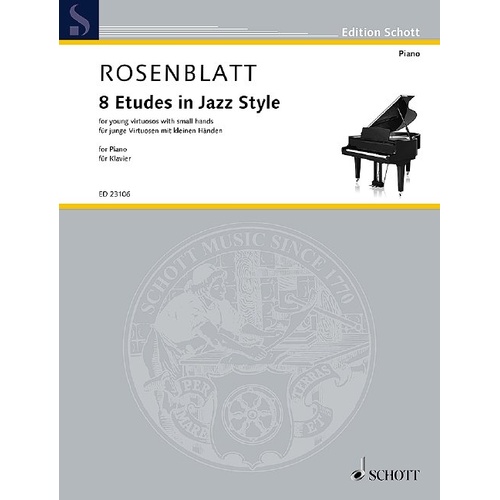 Rosenblatt 8 Etudes in Jazz Style for Small Hands Piano