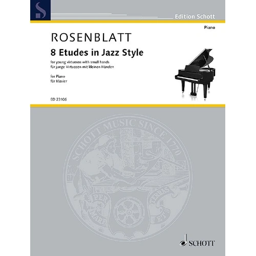 Rosenblatt 8 Etudes in Jazz Style for Small Hands Piano