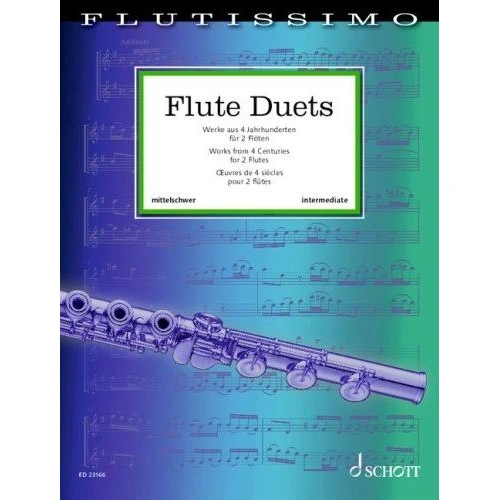 Flutissimo - Flute Duets: Works from 4 Centuries for 2 Flutes, 144 Pages, Schott Music