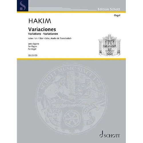 Hakim - Variations on Salve Madre de Torreciudad for Organ, 12 Pages, Schott Music