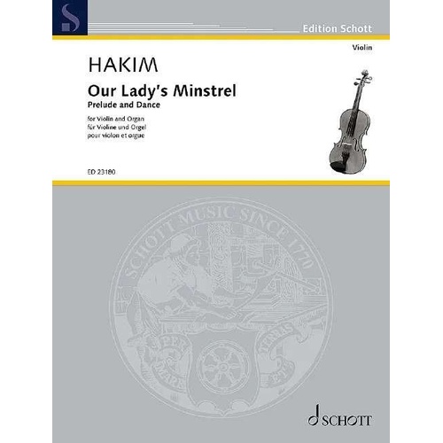 Hakim - Our Lady's Minstrel for Violin and Organ, 36 Pages, Schott Music
