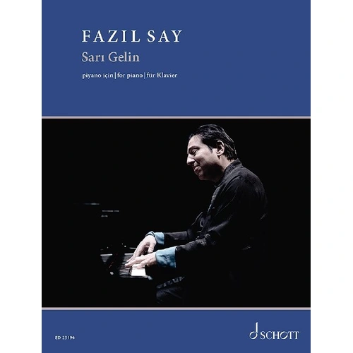 Fazil Say - Fair-Haired Bride Op. 66 No. 2 for Piano - Schott Music - 12 Pages