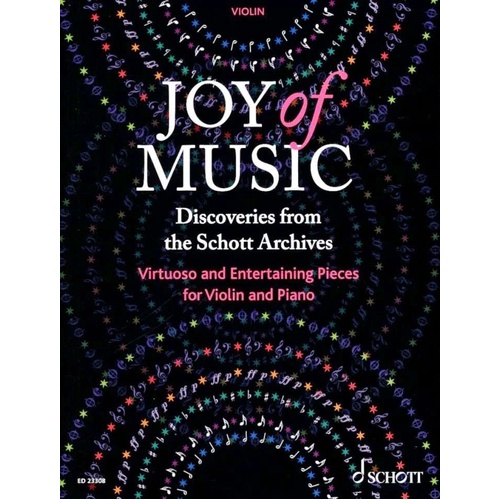 Joy of Music Discoveries from Schott Archives for Violin - 148 Pages