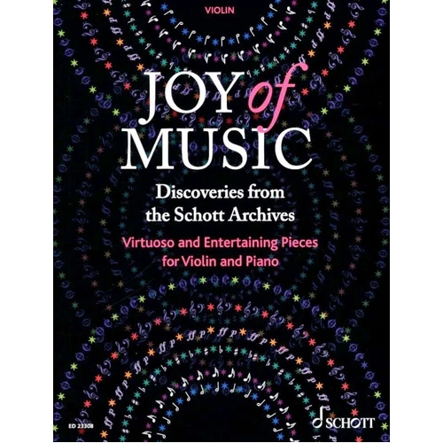 Joy of Music Discoveries from Schott Archives for Violin, 148 Pages