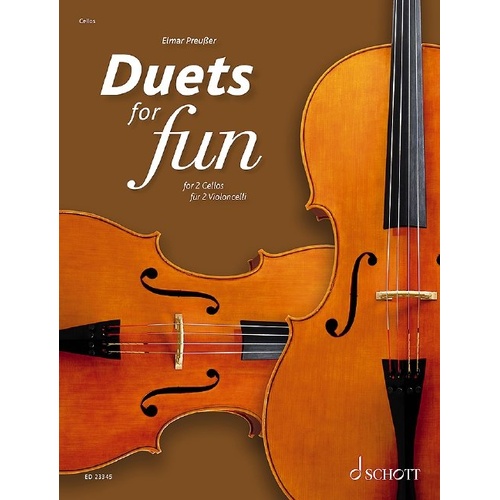 Duets for Fun Cello: 80 Pages of Easy Repertoire for Two Cellos