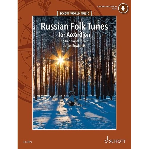 Russian Folk Tunes for Accordion by Julian Rowlands, 27 arrangements, includes history notes, translations, and recordings. 60 pages.