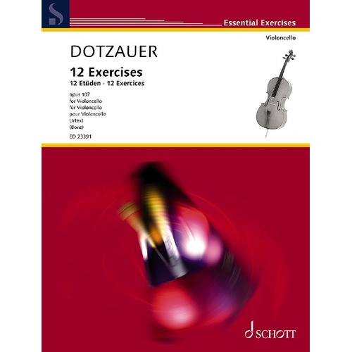 Dotzauer 12 Exercises Op. 107 for Cello - Schott Music Edition, 32 Pages