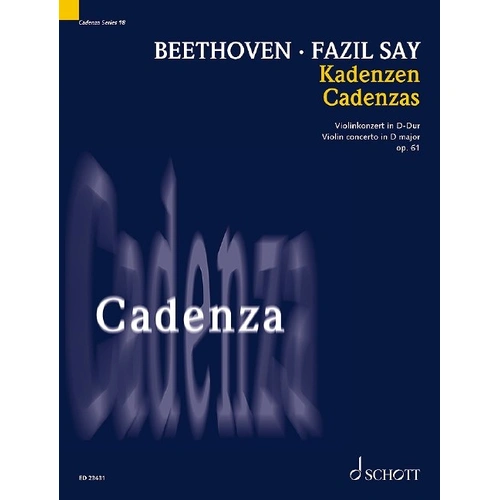 Cadenza to Beethoven's Violin Concerto D Major Op. 61 by Faz?l Say, 12 Pages, Schott Music