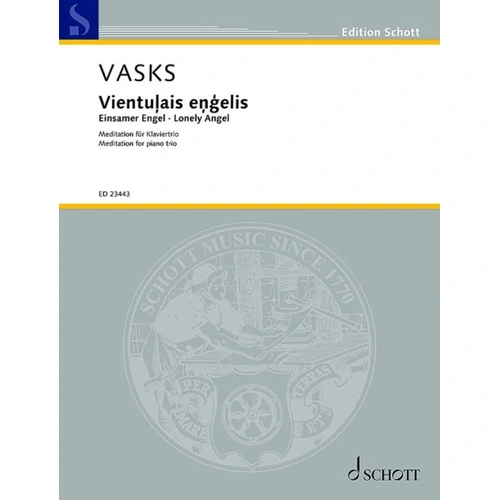 Vasks - Vientulais Engelis for Piano Trio SC/PTS, 48 Pages, Edition Schott