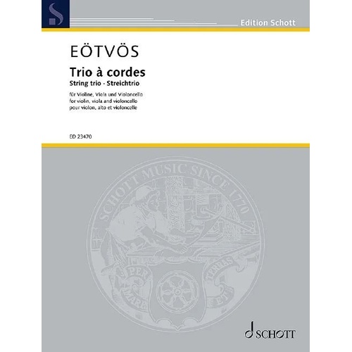 Eotvos String Trio for Cello, Viola, Violin - Schott Music, 48 Pages