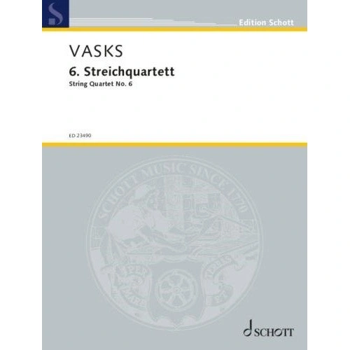 Vasks - String Quartet No. 6 for Cello and Viola, 88 Pages, Schott Music