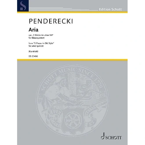 Penderecki - Aria for Wind Quintet Arrangement by Piotr Kaminski, Schott Music, 8 Pages