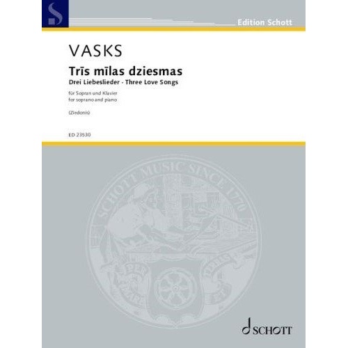 Vasks - Three Love Songs for Soprano and Piano