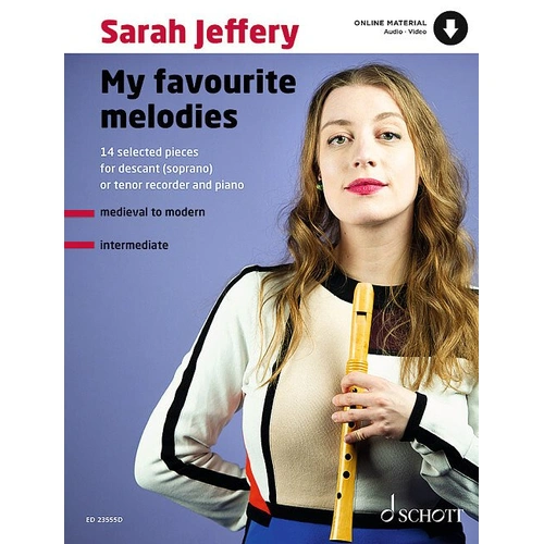 My Favourite Melodies for Descant or Tenor Recorder and Piano by Sarah Jeffery