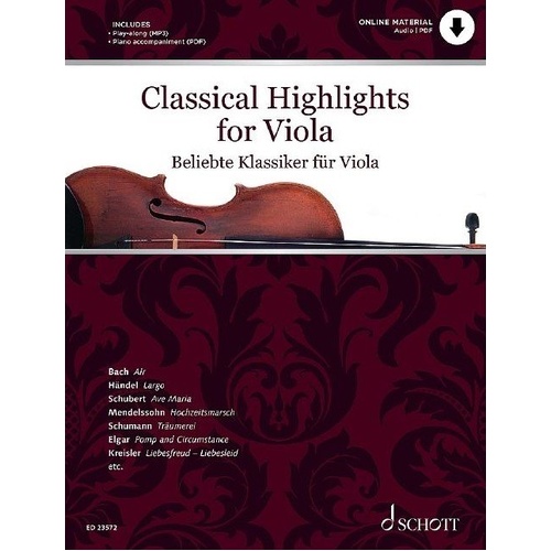 Classical Highlights for Viola by Kate Mitchell, 44 Pages, Schott Music, Includes Piano Accompaniment and Downloadable Backing Tracks