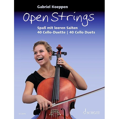 Open Strings 40 Cello Duets by Gabriel Koeppen, Schott Music, Cello Duet Format, 40 Pages, Suitable for Beginners and Early Performances