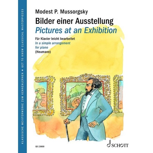 Pictures at an Exhibition Easy Piano Arrangement by Hans-Gunter Heumann