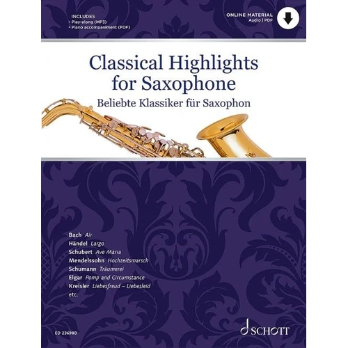Classical Highlights for Alto Saxophone and Piano by Kate Mitchell, 40 Pages, Schott Music