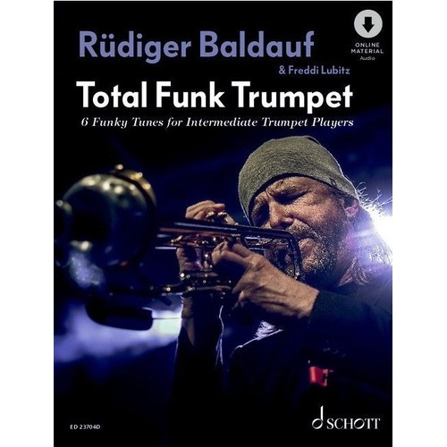 Total Funk Trumpet by Freddi Lubitz & Rudiger Baldauf, 40 Pages, Schott Music, Brass > Trumpet