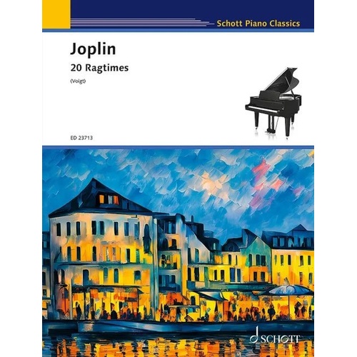 Joplin - 20 Ragtimes for Piano, Schott Music, 88 Pages, Includes "School of Ragtime" and Playing Techniques