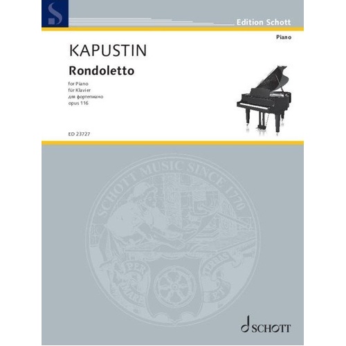 Kapustin - Rondoletto Op. 116 for Piano Sheet Music