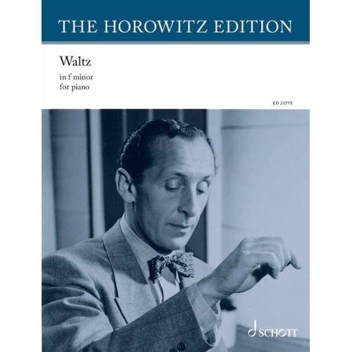 Horowitz - Waltz in F Minor for Piano Solo, 8 Pages, Schott Music, The Horowitz Edition