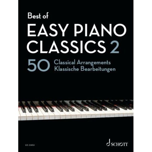 Best of Easy Piano Classics 2: 50 Classical Arrangements by Hans-Gunter Heumann, Schott Music, Easy Piano, 104 Pages