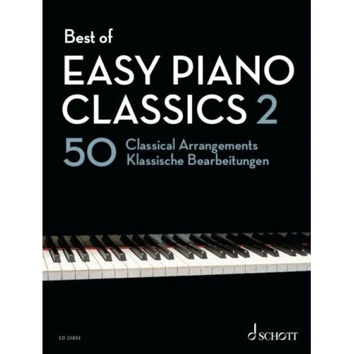 Best of Easy Piano Classics 2: 50 Classical Arrangements for Beginners by Hans-Gunter Heumann, Schott Music, Easy Piano, 104 Pages