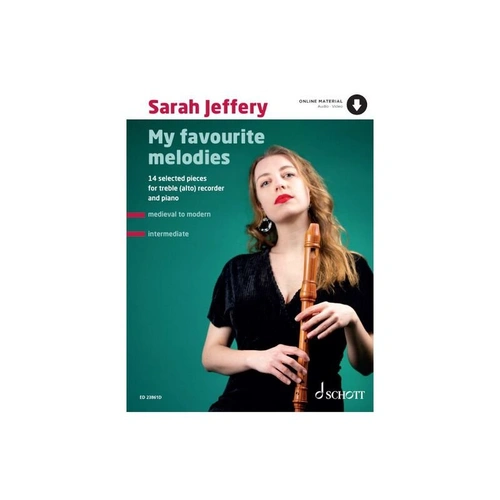 My Favourite Melodies for Treble Recorder and Piano by Sarah Jeffery