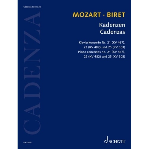 Biret - Cadenzas for Mozart Piano Concertos No 21/22/23, Schott Music, 20 Pages