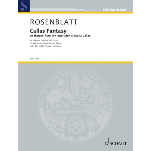 Rosenblatt Callas Fantasy for Clarinet or Violin/Piano, 44 Pages, Schott Music