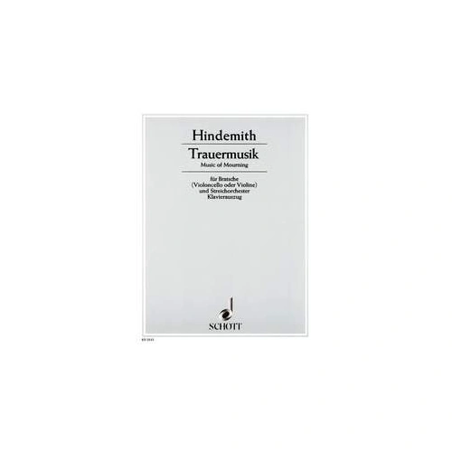 Music of Mourning for Viola, Cello, Violin - Paul Hindemith, Schott Music, 18 Pages, Trinity Syllabus 2007 (Grade 8)