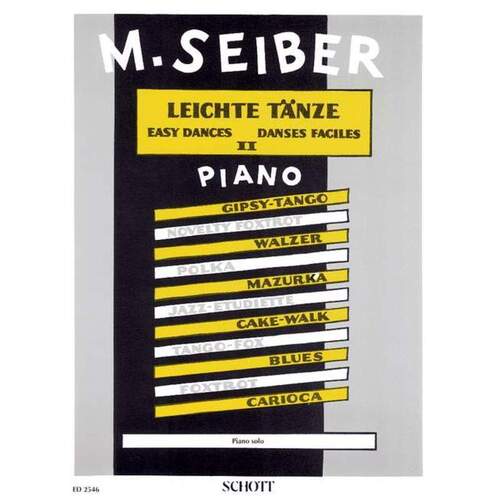 Seiber - Easy Dances Vol 2 Piano (Softcover Book)